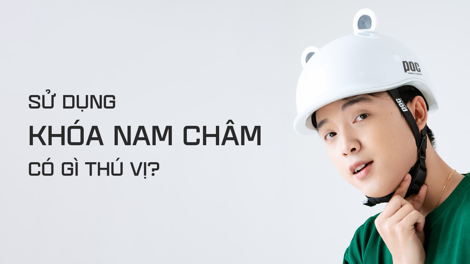 Sử dụng khóa gài nam châm có gì thú vị